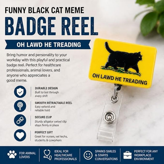Funny Black Cat Meme Badge Reel Oh Lawd He Treading Retractable ID Name Tag Holder Clip Nurse Vet Tech Nursing Student Medical Hospital Healthcare Office Work Animal Lover Accessories Supplies