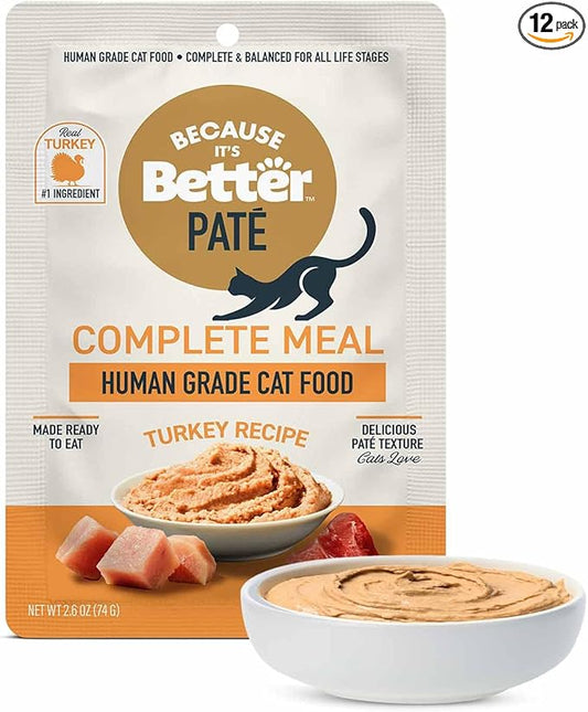 Because It’s Better Pate Complete Meal - Wet Cat Food - Real Turkey Recipe - Organic, Balanced, Smooth Pate Texture, Human-Grade Ingredients, Grain Free, 2.6 oz Pouches (12 Count)