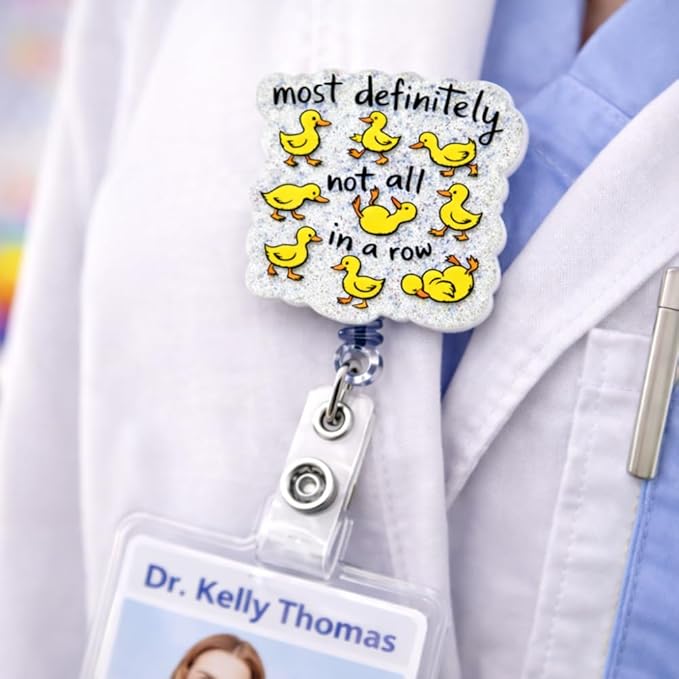 Most Definitely Not All in A Row Badge Reel Funny Cute Fun Holder Clip Name ID Retractable Tag for Nurse Nursing Student Peds Pediatric Medical Healthcare Work Hospital CNA MA RN Accessories Gifts