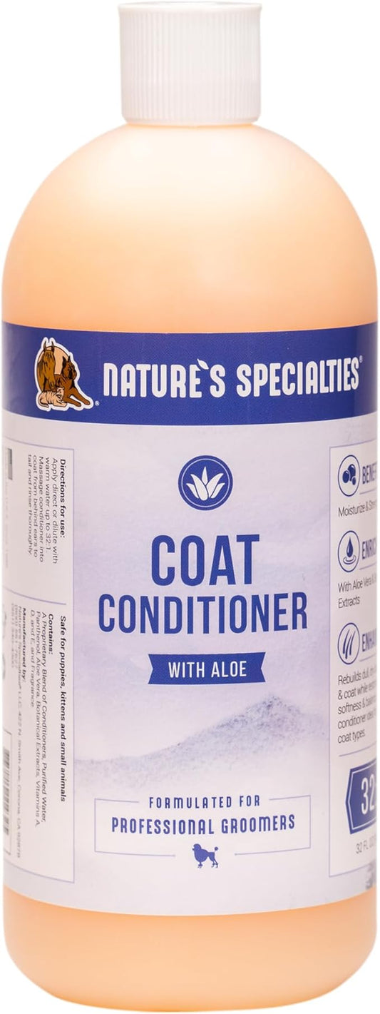 Nature's Specialties Dog Coat Conditioner with Aloe for Pets, Natural Choice for Professional Groomers, Strengthen and Revitalize, Made in USA, 32 oz