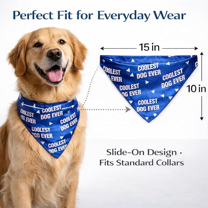Luxury Satin Dog Bandana – Slip-On Collar Style, Premium Pet Scarf for Medium, Large & XL Dogs – Special Occasion Accessory (Collar Not Included) (Medium - Extra Large, Coolest Dog Ever)