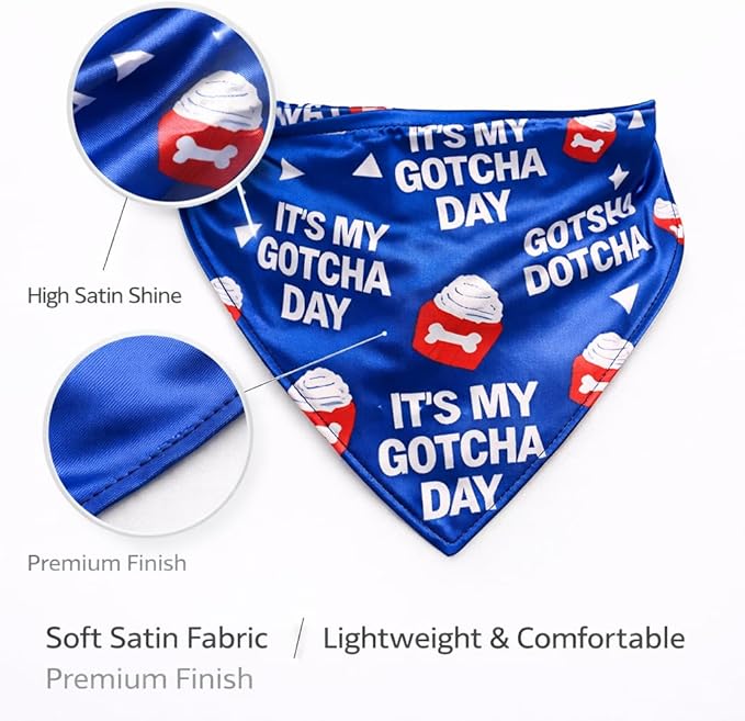 Luxury Satin Dog Bandana Slip-On Collar Style, Premium Pet Scarf for Medium, Large & XL Dogs Special Occasion Accessory for Dogs (Collar Not Included) (Medium - Extra Large, It's My Gotcha Day)