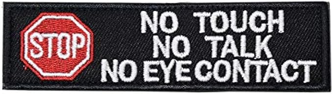 U-LIAN No Touch No Talk No Eye Contact Patch Embroidered Service Dog Patch for Warning Vests Harness Hook and Loop Emblem