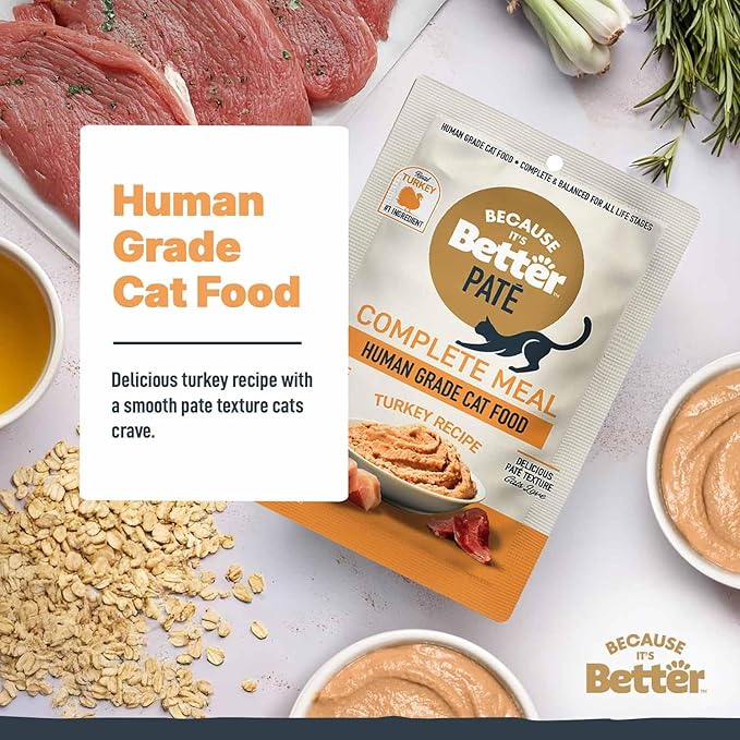Because It’s Better Pate Complete Meal - Wet Cat Food - Real Turkey Recipe - Organic, Balanced, Smooth Pate Texture, Human-Grade Ingredients, Grain Free, 2.6 oz Pouches (12 Count)