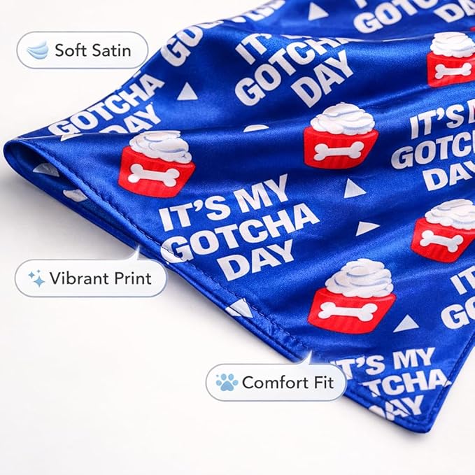 Luxury Satin Dog Bandana Slip-On Collar Style, Premium Pet Scarf for Medium, Large & XL Dogs Special Occasion Accessory for Dogs (Collar Not Included) (Medium - Extra Large, It's My Gotcha Day)