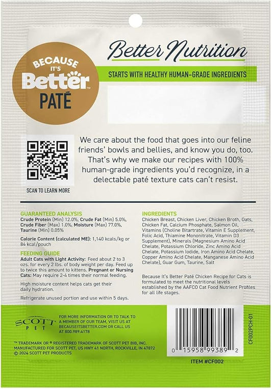 Because It’s Better Pate Complete Meal - Wet Cat Food - Real Chicken Recipe - Organic, Balanced, Smooth Pate Texture, Human-Grade Ingredients, Grain Free, 2.6 oz Pouches (12 Count)