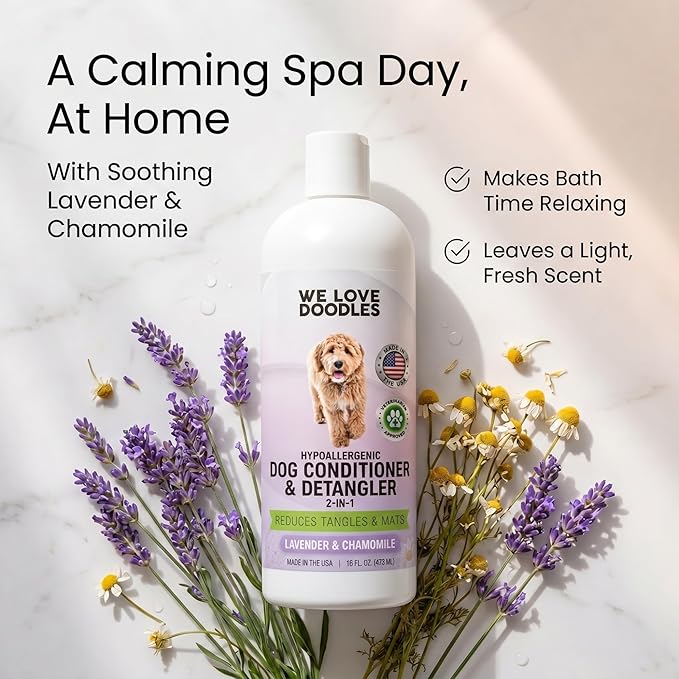 We Love Doodles Dog Conditioner & Detangler, 2-in-1 Conditioner for Allergies & Itching, Lavender and Chamomile, Made in USA, Dog Lotion Treatment, Perfect for Poodles, Doodles & Goldendoodles,16oz